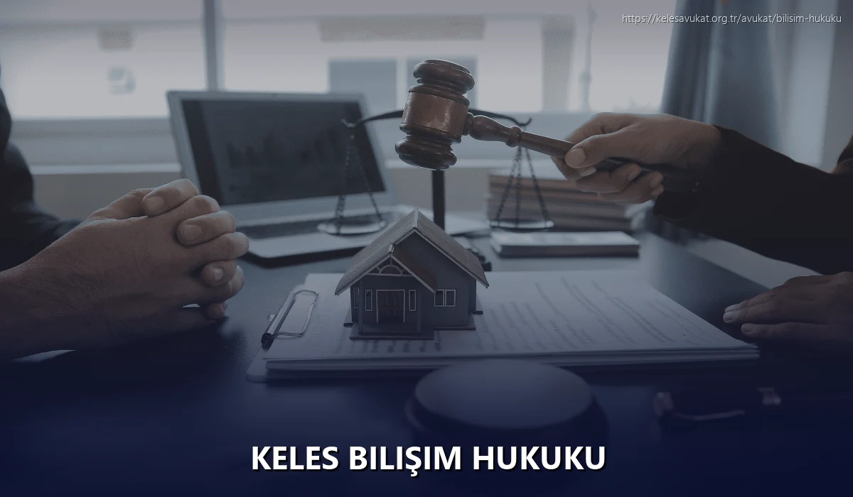 Keles Bilişim Hukuku