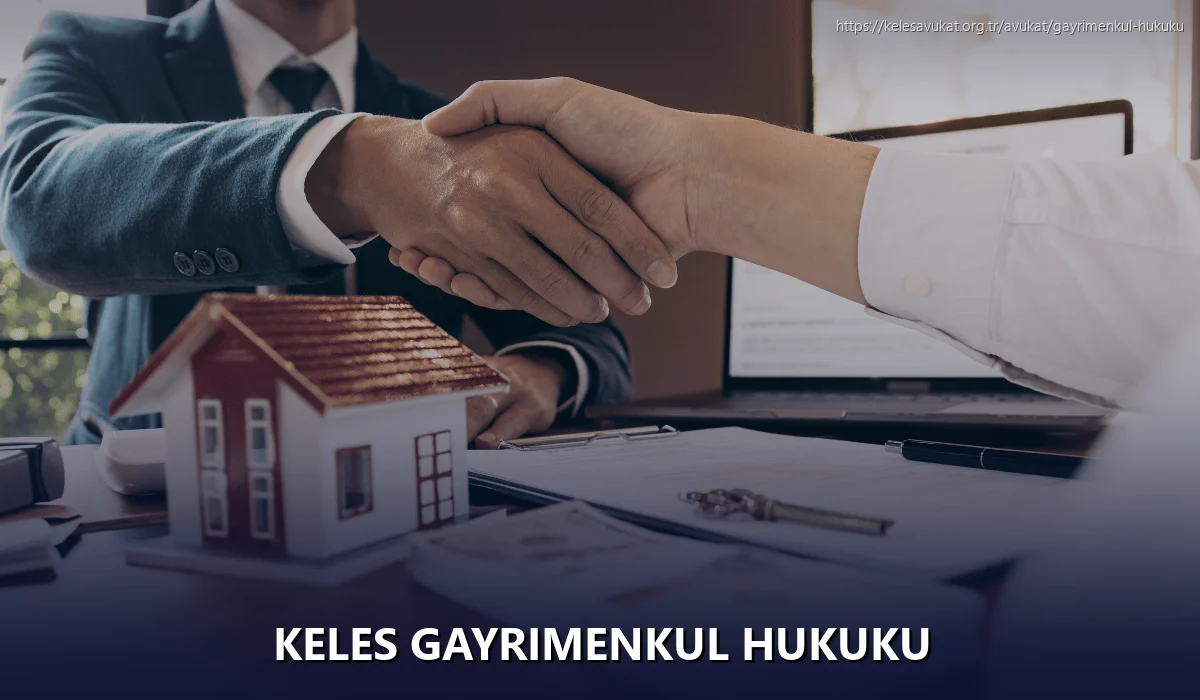 Keles Gayrimenkul Hukuku