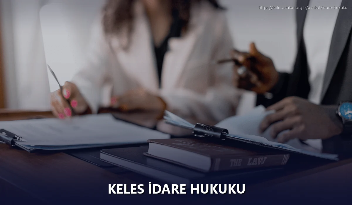 Keles İdare Hukuku