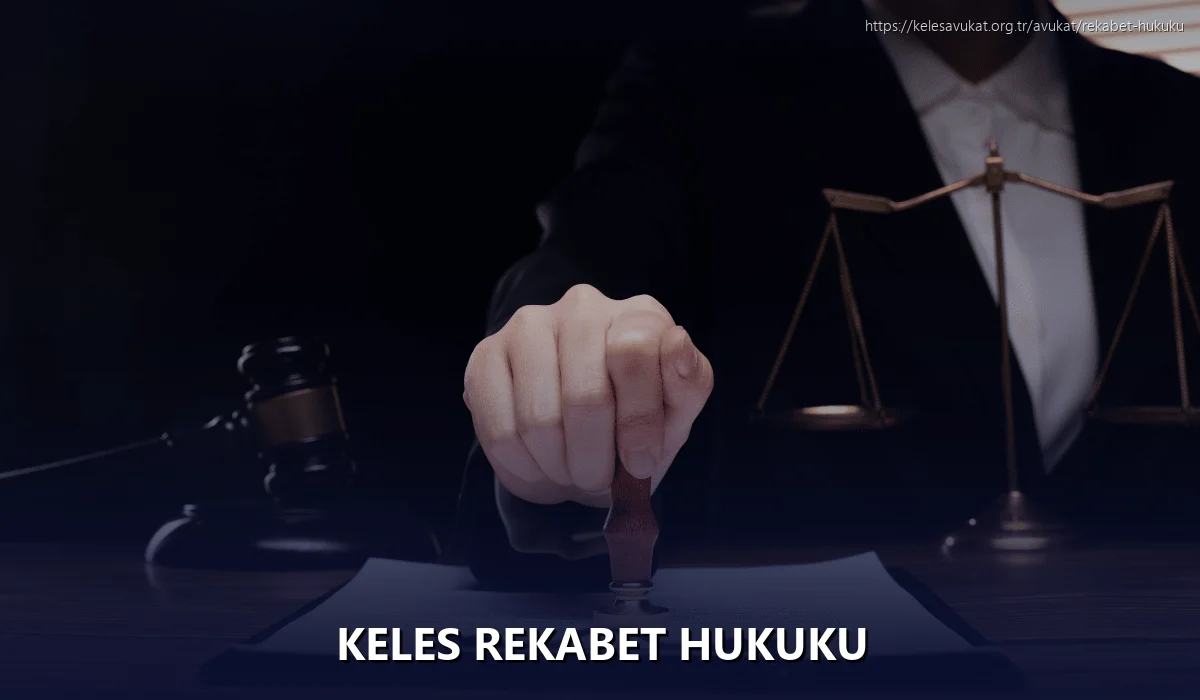 Keles Rekabet Hukuku