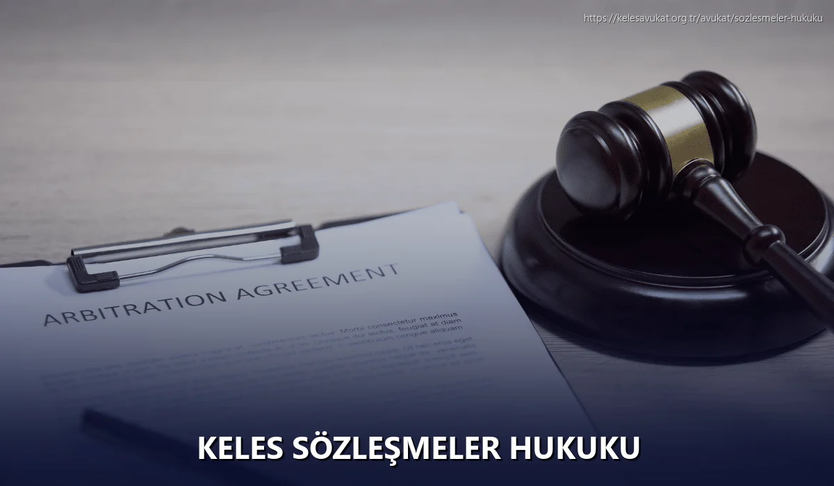 Keles Sözleşmeler Hukuku