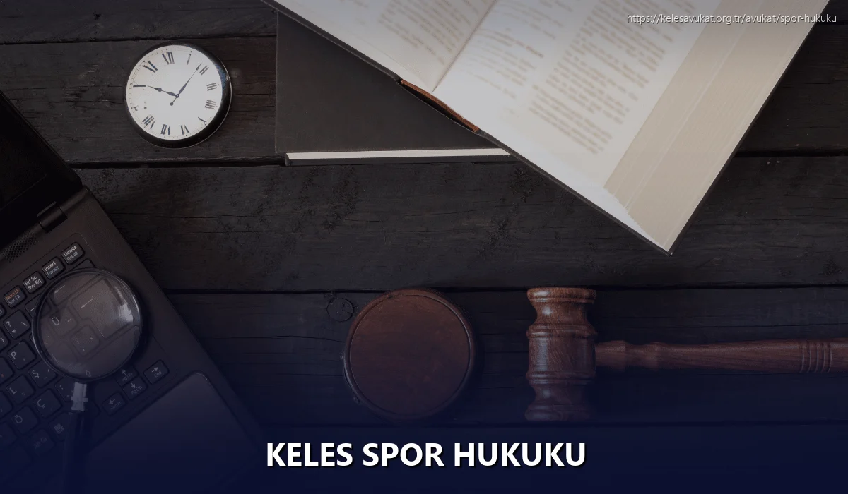 Keles Spor Hukuku